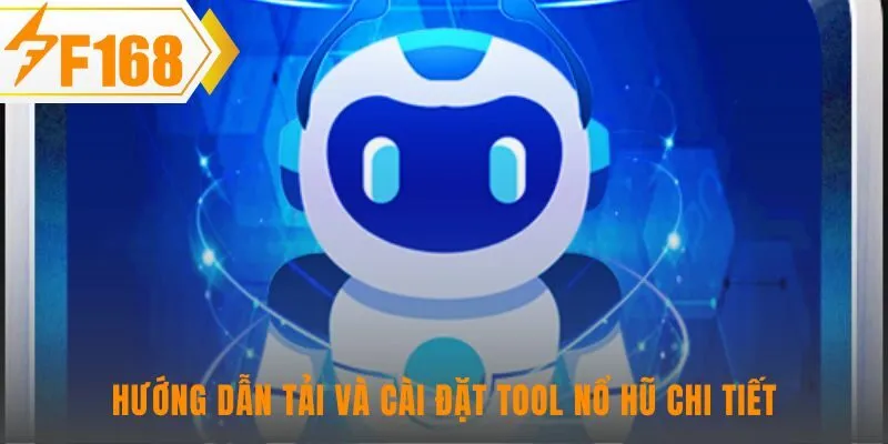 Cài đặt tool nổ hũ nhanh chóng qua vài bước đơn giản