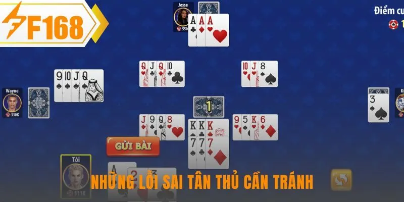 Tránh những sai lầm chiến thuật cơ bản để chơi phỏm tốt hơn