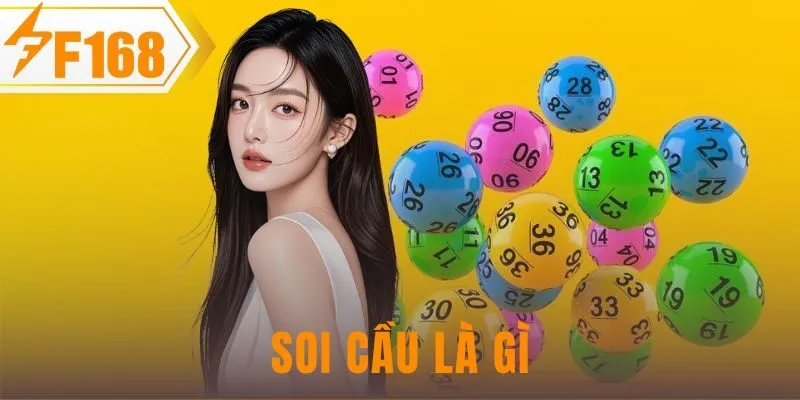 soi cầu là gì