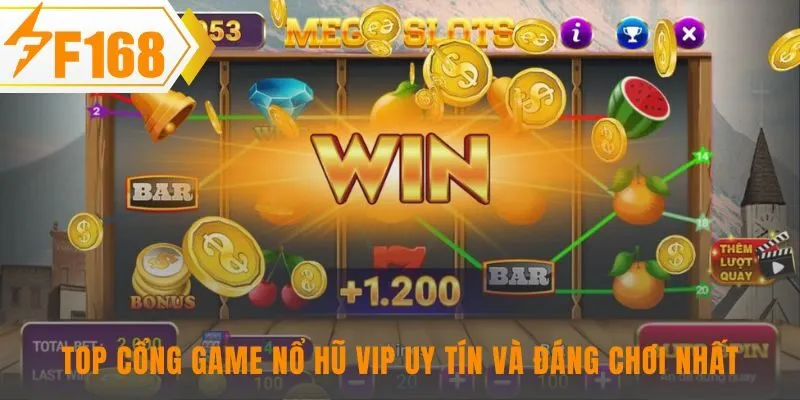 Giới thiệu các cổng game nổ hũ VIP uy tín và vượt trội nhất