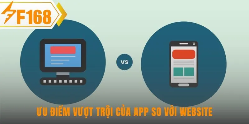 Tải app F168 giải quyết mọi vấn đề truy cập website